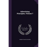 Advertising Principles, Volume 7