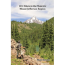 101 Hikes in the Majestic Mount Jefferson Region