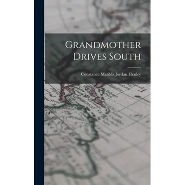 Grandmother Drives South