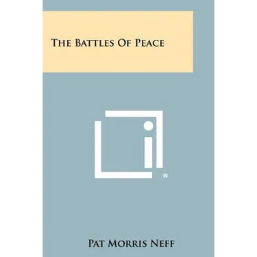 The Battles of Peace