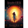 InspireHER: Embracing Change and Transformation