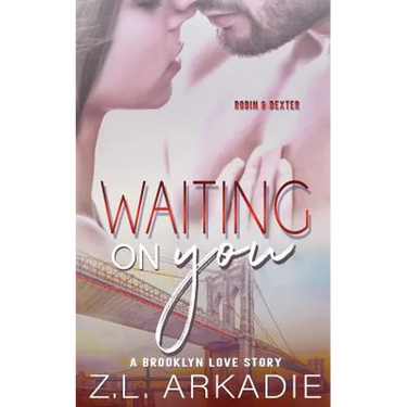 Waiting On You: A Brooklyn Love Story