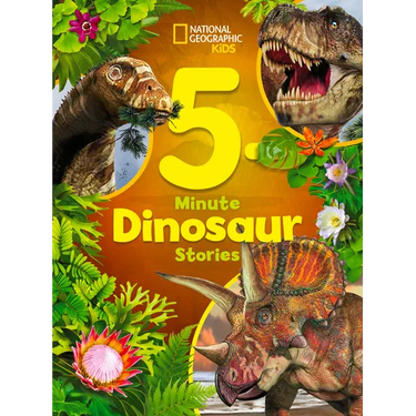 National Geographic Kids 5-Minute Dinosaur Stories