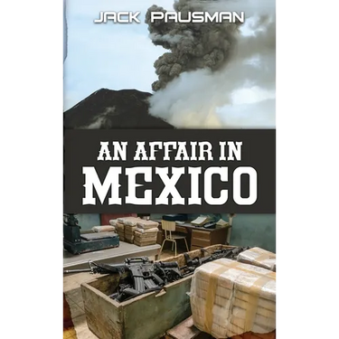 An Affair in Mexico