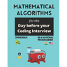 Mathematical Algorithms for the day before your coding interview