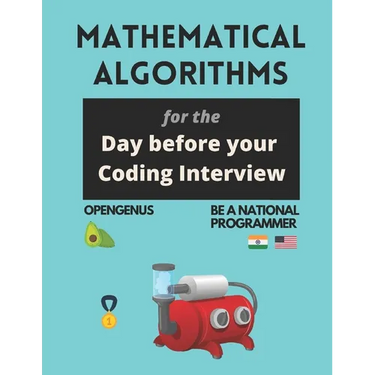 Mathematical Algorithms for the day before your coding interview