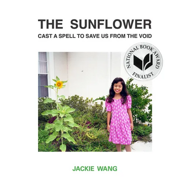 The Sunflower Cast a Spell to Save Us from the Void