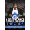 A Fight Against the Odds: Life Growing Up in Jersey City and Playing Basketball for the Legendary Coach Bob Hurley