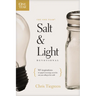 The One Year Salt and Light Devotional: 365 Inspirations to Equip and Encourage You to Live Out Your Calling in the World