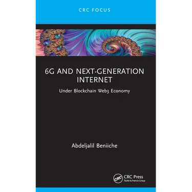 6G and Next-Generation Internet: Under Blockchain Web3 Economy