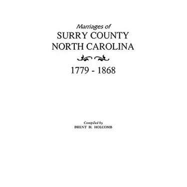 Marriages of Surry County, North Carolina 1779-1868