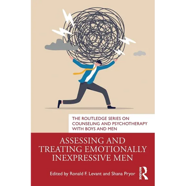 Assessing and Treating Emotionally Inexpressive Men