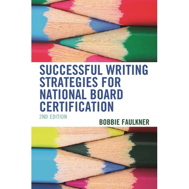 Successful Writing Strategies for National Board Certification