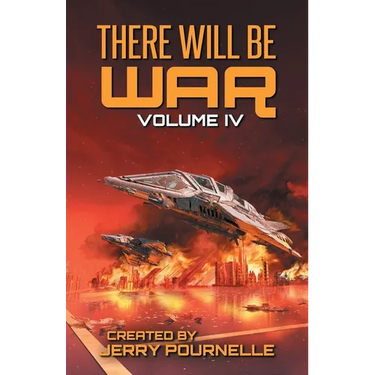 There Will Be War Volume IV