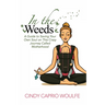 In the Weeds