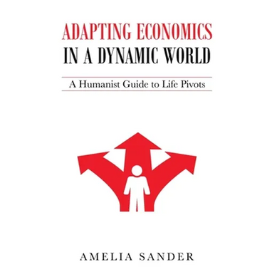 Adapting Economics in a Dynamic World