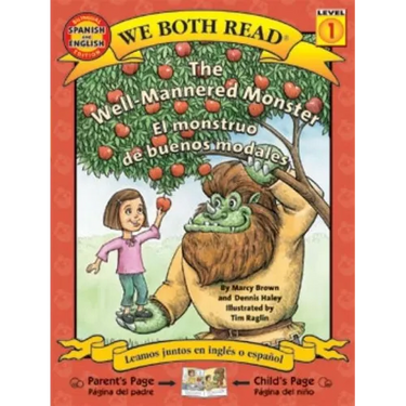 The Well-Mannered Monster/El Monstruo de Buenos Modales