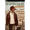 The Catcher in the Rye and Philosophy: A Book for Bastards, Morons, and Madmen