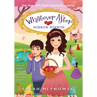 Mirror Mirror (Whatever After #17): Volume 17