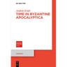 Time in Byzantine Apocalyptica