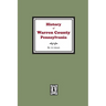 History of Warren County, Pennsylvania with illustrations and Biographical sketches of some of its Prominent Men and Pioneers
