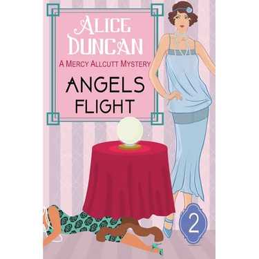 Angels Flight (A Mercy Allcutt Mystery Series, Book 2)