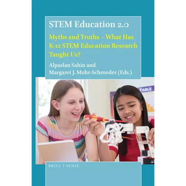 Stem Education 2.0: Myths and Truths - What Has K-12 Stem Education Research Taught Us?
