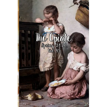 The Opiate: Spring 2026, Vol. 45