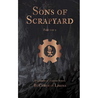 Sons of Scrapyard Part 1 of 2