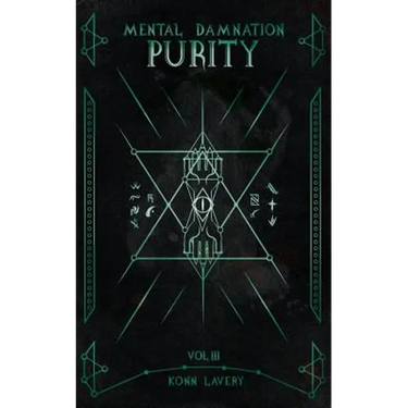 Purity: Part 3 of Mental Damnation