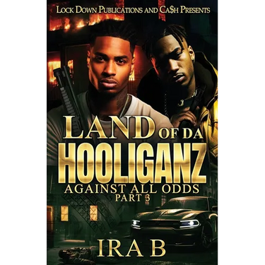 Land of Da Hooliganz 3: Against All Odds
