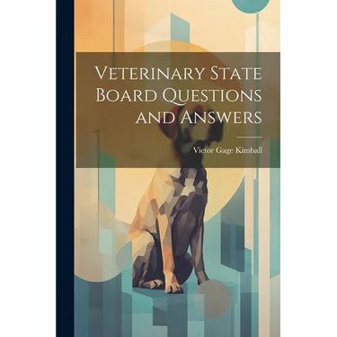 Veterinary State Board Questions and Answers