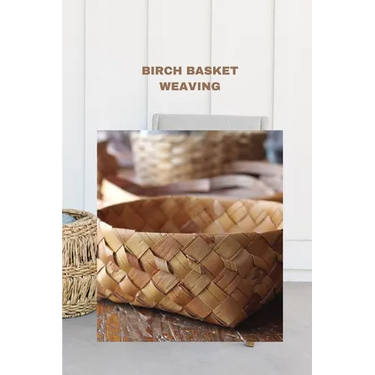 Birch Basket Weaving: Direction to make a birch bark compartment plan