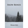 Snow Bones