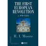 The First European Revolution: 970-1215