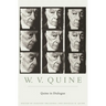 Quine in Dialogue