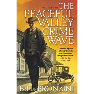 The Peaceful Valley Crime Wave: A Western Mystery