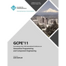 GPCE 11 Proceedings on the Tenth International Conference on Generative Programming and Component Engineering