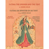 Fatima the Spinner and the Tent / Fatima de spinster en de tent: Bilingual English-Dutch Edition / Tweetalige Engels-Nederlands editie