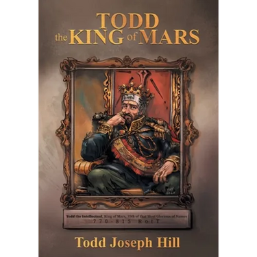 Todd the King of Mars