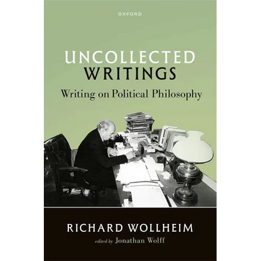 Uncollected Writings: Writing on Political Philosophy