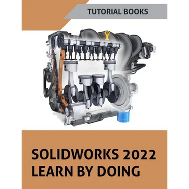 SOLIDWORKS 2022 Learn By Doing (COLORED)