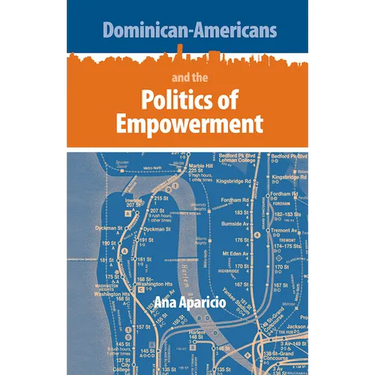 Dominican-Americans and the Politics of Empowerment
