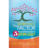 The Significance Factor: 5 Steps to Discovering and Creating a Lifetime Legacy