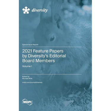 2021 Feature Papers by Diversity's Editorial Board Members: Volume I