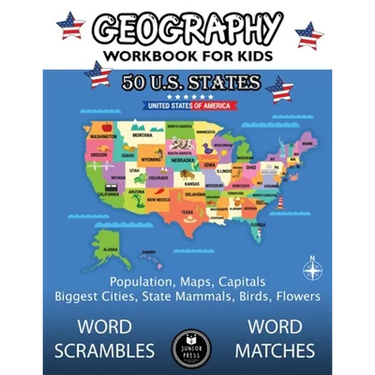 Geography Workbook for Kids: 50 US States Activity Book - Word Scrambles & Matches, Population, Maps, Capitals, Biggest Cities, State Mammals, Bird