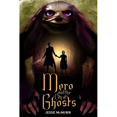Mero and the City of Ghosts
