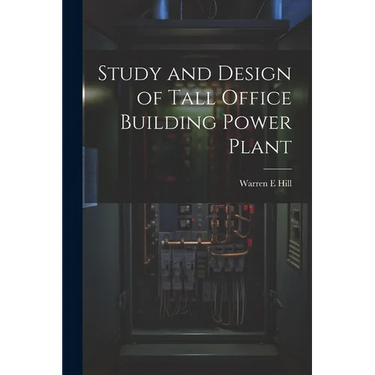 Study and Design of Tall Office Building Power Plant