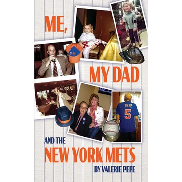 Me, My Dad and the New York Mets