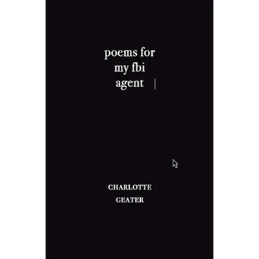 poems for my FBI agent